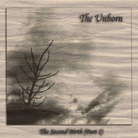 THE UNBORN / The Second Birth (digi)　（2021 reissue)[]