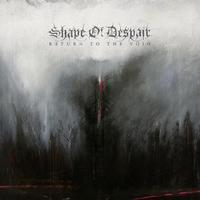SHAPE OF DESPAIR / Return to the Void (digi)[]
