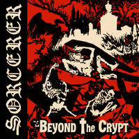 SORCERER / Beyond the Crypt(2022 reissue)[]