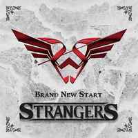 STRANGERS / Brand New Start (digi)[]