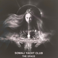 SOMALI YATCH CLUB / The Space (digi)[]