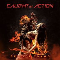CAUGHT IN ACTION / Devil’s Tango　（強力AORデビュー作）[]