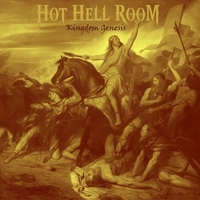 HOT HELL ROOM / Kingdom Genesis (digi)[]