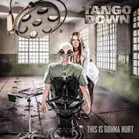 TANGO DOWN / This Is Gonna Hurt (NEW！)[]