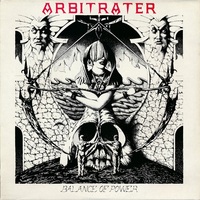 ARBITRATER / Balance of Power + Darkened Reality (2CD) UKスラッシュ、1st＆2nd！[]