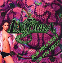 L.A.COBRA / How Much Snake Can You Take?? (南アのSwedish Sleazy、1st！)[]