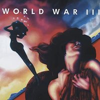WORLD WAR III / World War III (2022 reissue) 初CD化！[]