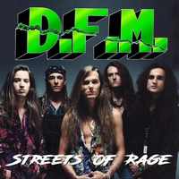 D.F.M. / Streets Of Rage (2022 reissue)[]