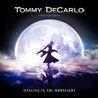 TOMMY DECARLO / Dancing In The Moonlight (現BOSTONのVo.のソロ作！)[]