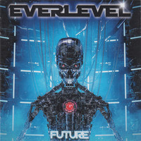 EVERLEVEL / Future (NEW！スペイン産メロハー、3rd！)[]