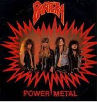 PANTERA / Power Metal (collectors CD)[]