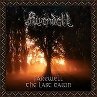 RIVENDELL / Farewell - The Last Dawn[]