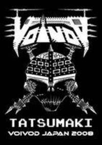 VOIVOD / Tatsumaki  Voivod in Japan