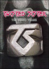 TWISTED SISTER / The Video Years 