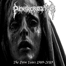PENTACROSTIC / The Pain Years 1989-2010 
