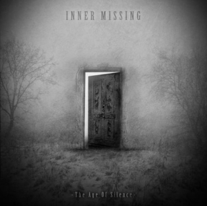 INNER MISSING / The Age of Silence