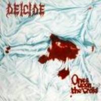 DEICIDE / Once upon the Cross