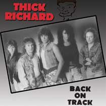 THICK RICHARD / Back On Track 