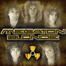 MEGATON BLONDE / Megaton Blonde
