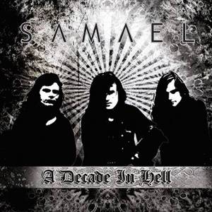 SAMAEL / A Decade In Hell (9CD+2DVD)