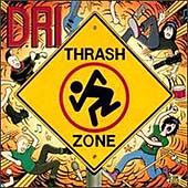 D.R.I. / Thrash Zone
