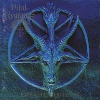 VITAL REMAINS / Forever Underground