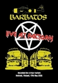 BARBATOS / Live at Factory