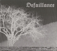 DEFAILLANCE / Defillance (digi)