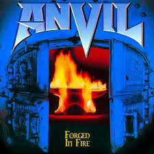 ANVIL / Forged in Fire  