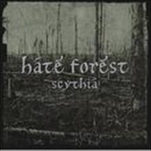 HATE FOREST / Scythia (digi)