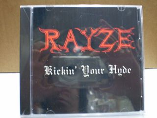 RAYZE / Kickin Hyde