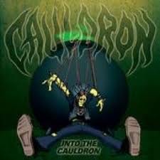 CAULDRON / Into the Cauldron (digi)