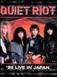 QUIET RIOT / '89 Live in Japan