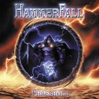 HAMMERFALL / Threshold  
