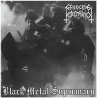 GENOCIDE KOMMANDO / Black Metal Supremacy 
