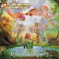 PANDAEMONIUM / Return to Reality (digi) 