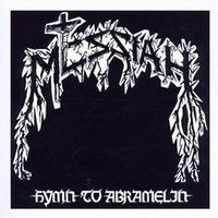 MESSIAH / Hymn to Abramelin