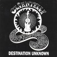 CLIENTELLE / Destination Unknown