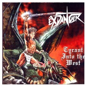 EX DANGER / Tyrant into the West 