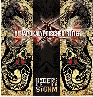 DIE APOKALYPTISCHEN REITER / Riders On The Storm (digi)