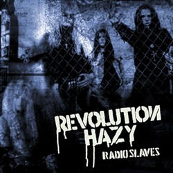 REVOLUTION HAZY / Radio Slaves