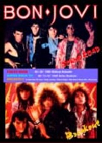 BON JOVI / TOKYO ROAD + SUPER ROCK'84 AND MORE... (DVDR)