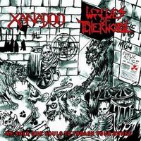 XANADOO / WOLVES OF TCHERNOBYL / Sold our Souls to Thrash your Bones (split) 