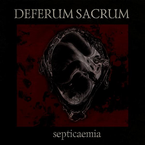 DEFERUM SACRUM / Septicaemia