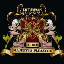 GENTLEMAN PISTOLS / At Her Majesty's Pleasure (slip) 