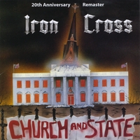 IRON CROSS / Church and State