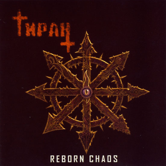 TIRAN / Reborn Chaos