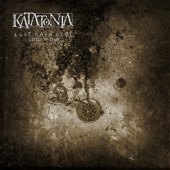 KATATONIA / Last Fair Deal Come Down 