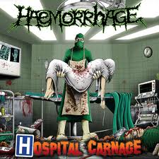 HAEMORRHAGE / Hospital Carnage (国）