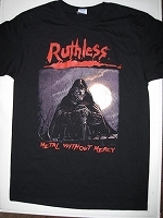 RUTHLESS / Metal without Mercy (TS-M)